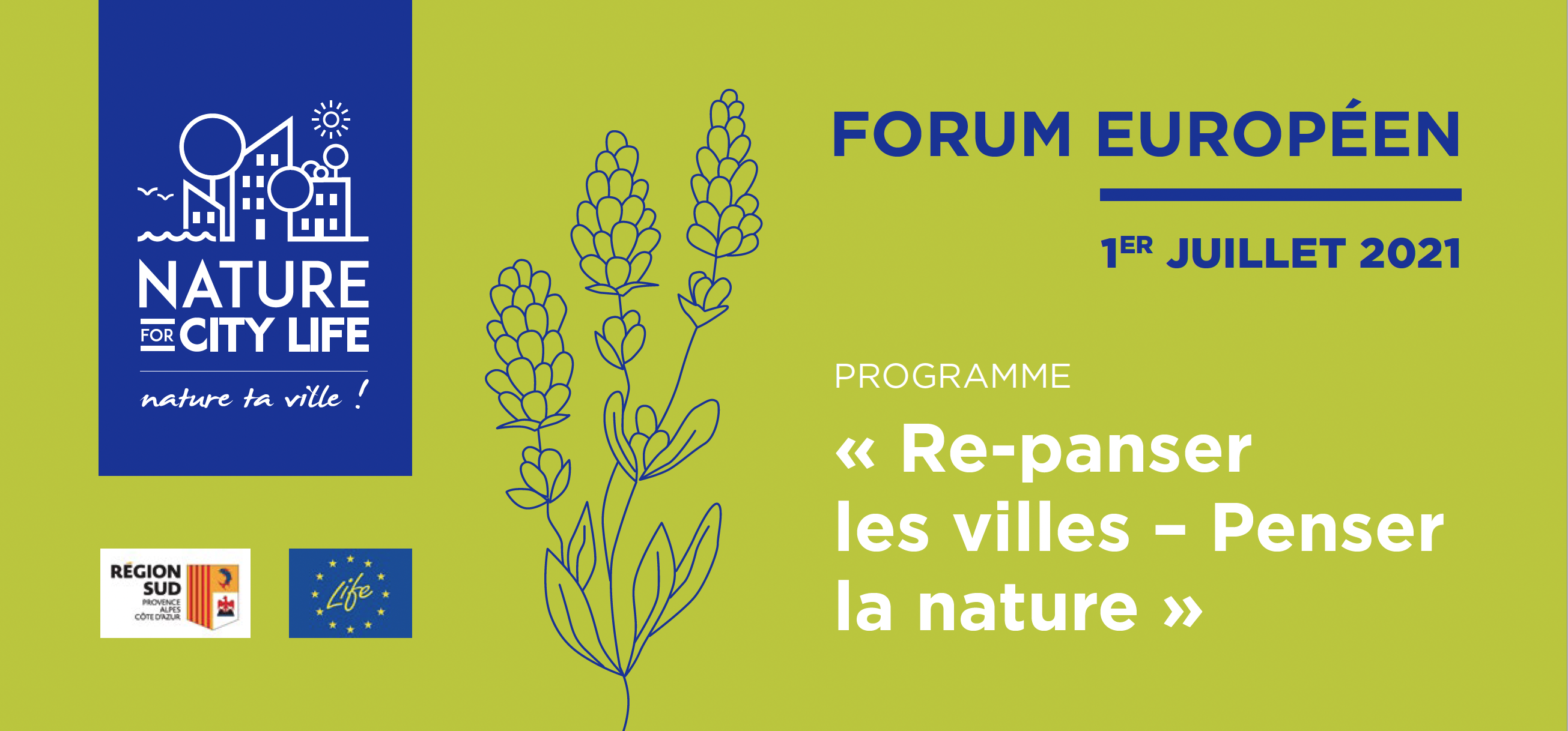 Forum Européen, Nature For City LIFE « Re-panser les villes – Penser la nature »